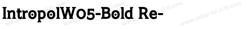 IntropolW05-Bold Re字体转换